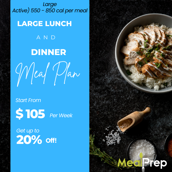 Large Lunch & Dinner Meal Plan